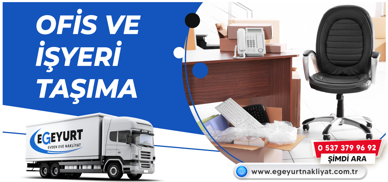 Ofis ve İşyeri Taşıma