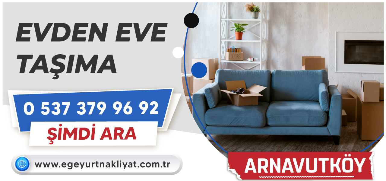 Arnavutköy Eşya Taşıma