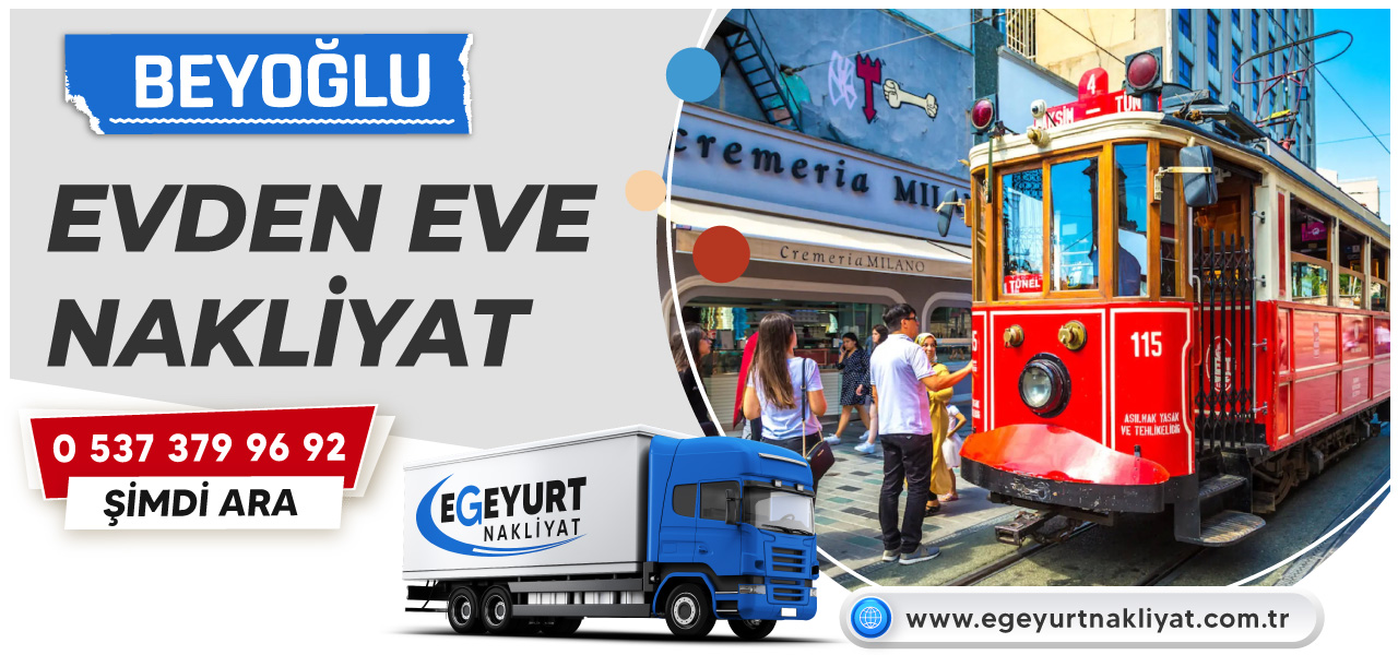 Beyoğlu Evden Eve Nakliyat