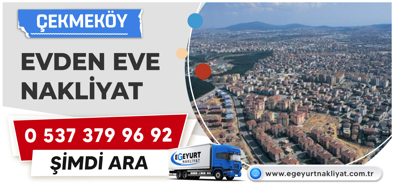 Çekmeköy Evden Eve Nakliyat