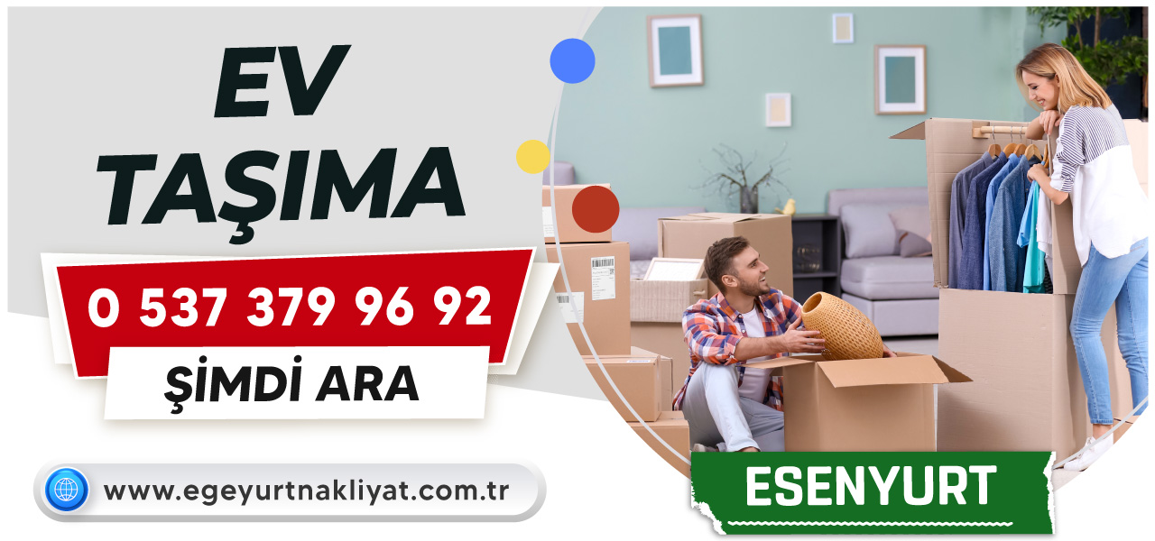 Esenyurt Ev Taşıma Firması