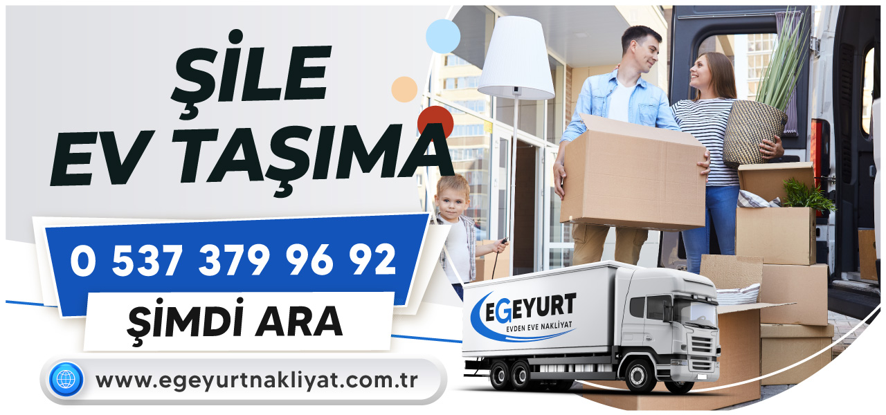 Şile Evden Eve Nakliyat