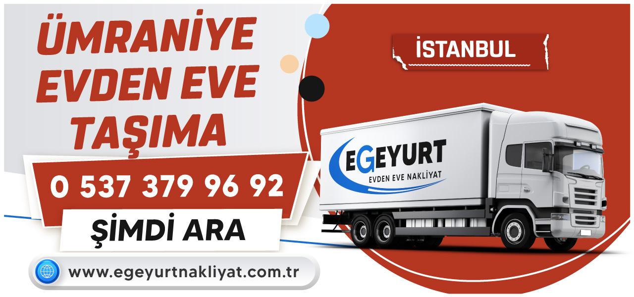 Ümraniye Evden Eve Nakliyat