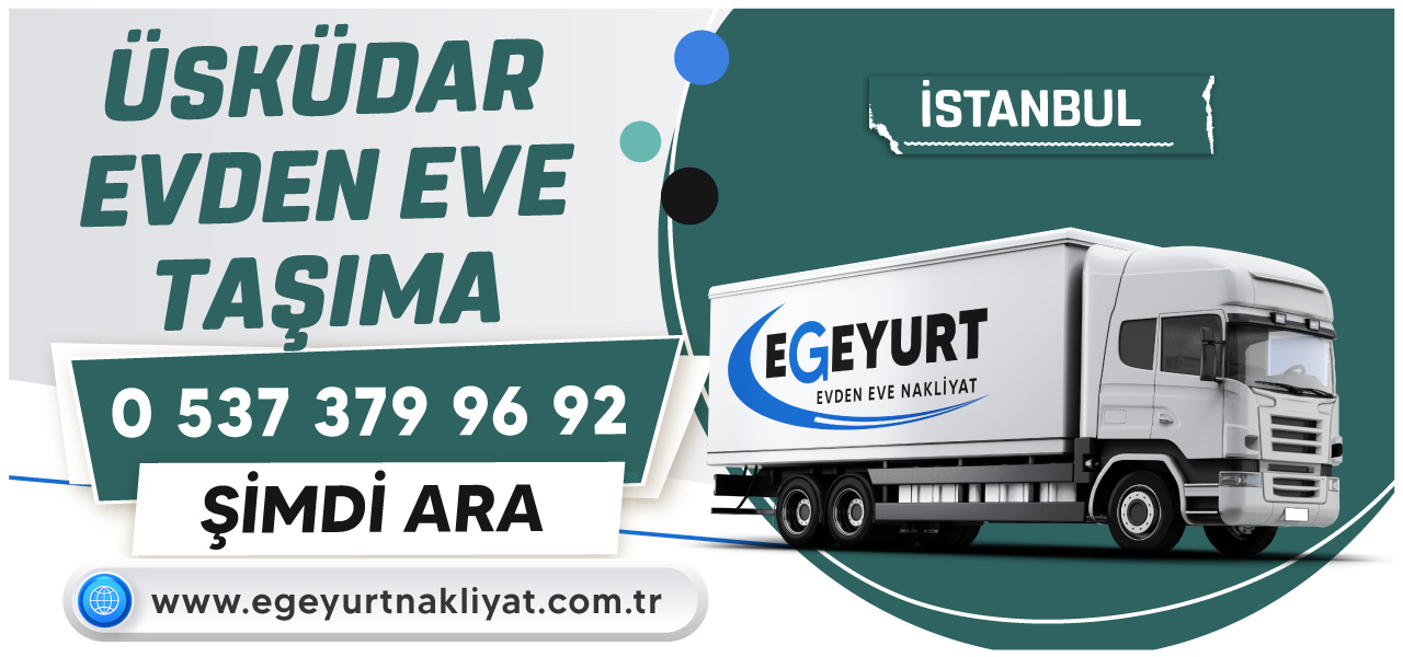 Üsküdar Evden Eve Nakliyat